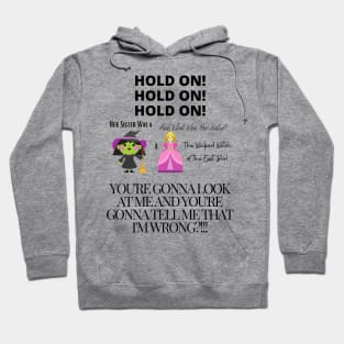 Her Sister Was a Witch! Hoodie